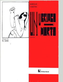 Un ubriaco è morto, 1974